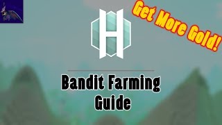 Hexaria Farming Guides Bandits [upl. by Aubrey]