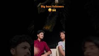 Big boss followers comedy funny [upl. by Silma]