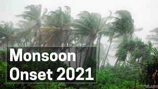 Monsoon Onset 2021 [upl. by Vonnie]