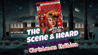 Scene and Heard Trivia Christmas Movie Exhibition [upl. by Leanora545]