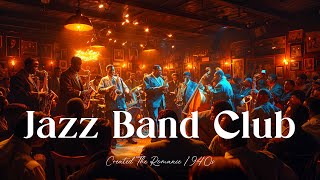 Night Of Legends Swing Jazz Bands At The Club 🌙 Club Swing The Ultimate Jazz 🎵 JazzJazz ClubBand [upl. by Aelrac]