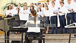 Dort hängt ein Mann am Kreuze [upl. by Haelat]