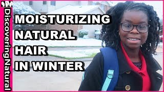 How to Moisturize Natural Hair in Winter [upl. by Aihsek]