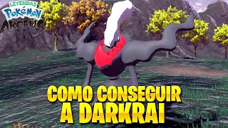 COMO CONSEGUIR A DARKRAI EN LEYENDAS POKEMON ARCEUS  COMO CAPTURAR A DARKRAI [upl. by Carnay]