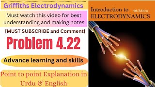 Griffiths Electrodynamics problem 422  Introduction to Electrodynamics problem 422  EDM [upl. by Cheyne]