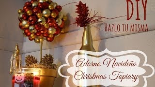 DIY Hazlo tu misma Christmas Topiary Adorno navideño [upl. by Anaugahs]