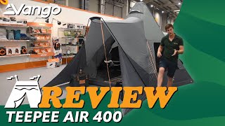 Vango Teepee Air 400 Tent Review 2024 [upl. by Rodriguez]