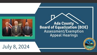 Board of Equalization Hearings – July 8 2024 [upl. by Naaitsirhc]