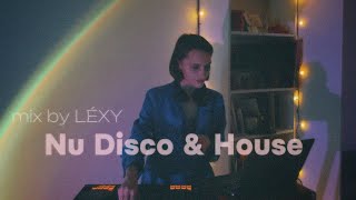 Nu Disco amp House  mix by LEXY [upl. by Zsa Zsa]