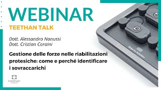 Gestione delle forze nelle riabilitazioni protesiche come e perché identificare i sovraccarichi [upl. by Sehcaep]