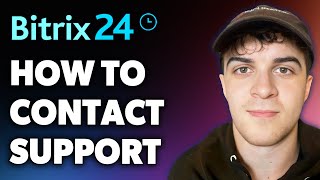 How to Contact Bitrix24 Support Full 2024 Guide [upl. by Nelrah79]