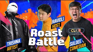 ROAST BATTLE  SULDEE VS TRISHNA  HOST RAVIOLI 1 [upl. by Ilram]