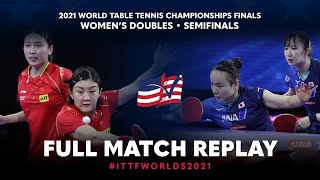 FULL MATCH  QIAN Tianyi  CHEN Meng vs HAYATA Hina  ITO Mima  WD SF  ITTFWorlds2021 [upl. by Beard690]