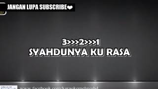 Karaoke lagu melayu Sekelip mata kau berubah [upl. by Klayman721]