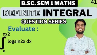 Evaluate integral 0 to π2 logsin2x dx  Integration of logsin2x  Definite Integration [upl. by Naz419]