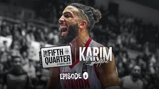 Karim Ezzeddine  The Fifth Quarter Ep 0 [upl. by Yoccm]