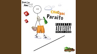 Paraito feat CHeO PAC [upl. by Campbell]