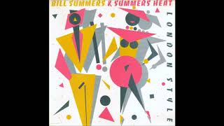 Bill Summers amp Summers Heat  London Style 1983 FULL ALBUM [upl. by Haididej]