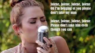 Miley Cyrus  Jolene Lyrics on Screen [upl. by Leanne]