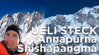 Annapurna Shishapangma Ueli Steck controverse sommet Rodolphe Popier montagne alpinisme montagne [upl. by Enobe460]