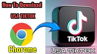 how to download usa tiktok app  tiktok application download kaise karen Chorome say [upl. by Blumenthal375]