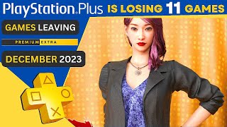 11 Games Leaving PS Plus Extra amp Premium This DECEMBER  2023 [upl. by Aneeram]