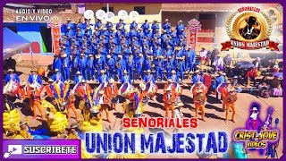 SEÑORIALES UNIÓN MAJESTAD 2019  │MIX MORENADAS│ [upl. by Lupee]