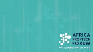 Africa Proptech Outlook 2021 by the Africa Proptech Forum [upl. by Reivaj]