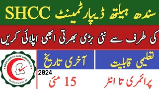 Sindh Health Care Commission Jobs  2024 Sindh Health Department  Latest Jobs How to apply 2024 [upl. by Ottie]