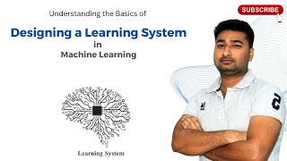 21 Designing a Learning System  Machine Learning  CSE Simplified Sagu amit learningproblem [upl. by Shaddock]