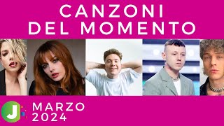 CANZONI Del MOMENTO  MARZO 2024  Sanremo Novità Hit Successi Video Playlist Ufficiale [upl. by Nesiaj]