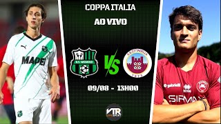 AO VIVO SASSUOLO X CITTADELLA  Coppa Italia  32Avos de Final   09082024 [upl. by Einahpats]