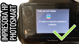 ¿CÓMO SOLUCIONAR PROBLEMA “Al menos un cartucho presenta un problema” Impresora HP PHOTOSMART [upl. by Eulalie]