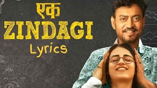 Ek Zindagi LYRICSEk Zindagi full song Tanishka SanghviSachin jigar [upl. by Kcirdaed587]