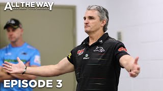 All The Way Panthers Title Defence  Episode 3  A Panthers Original Documentary Series 2022 [upl. by Wagner]