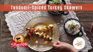 How to Make Tandoori Spiced Turkey Skewers [upl. by Ulda]