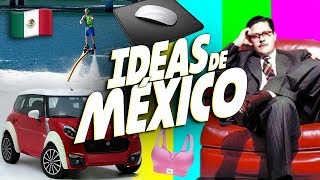 Los 20 inventos mexicanos más importantes de la historia [upl. by Danie956]