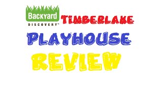 Backyard Discovery Timberlake Playhouse  1  Toy Reviews [upl. by Orv]