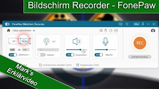 Bildschirm Recorder  FonePaw  Software Tutorial  Desktop mit Ton und Video aufnehmen [upl. by Inava]