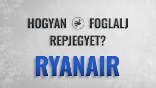 Hogyan FOGLALJ repülőjegyet 2020 1  Ryanair [upl. by Lancelle277]