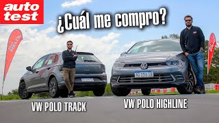 Volkswagen Polo Track vs Polo Highline ¿Qué versión me compro [upl. by Mireielle]