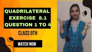 Quadrilateral Ex 81 Q1 to Q4 NCERT solution Chapter 8 NCERT Maths  Quadrilateral Chapter 8 [upl. by Heller]