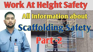 Scaffolding safety part2  work at height safety  safety officer interview questions and answers [upl. by Rahal]