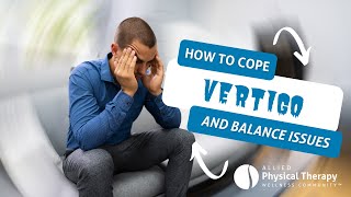 Out of Balance How to cope with Positional Vertigo and Vestibular Weakness [upl. by Kimball]