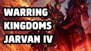 WARRING KINGDOMS JARVAN IV SKIN SPOTLIGHT  LEAGUE OF LEGENDS [upl. by Trainor]