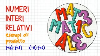 NUMERI interi RELATIVI 9 qualche esempio di prodotto  NR37 [upl. by Nodarb]