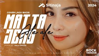 SITINAJA  MATTAJENG ALEALE Vocal By DILLA SAFITRI  Cipt SARDY UME [upl. by Aseel969]