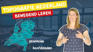 Topografie Nederland  hoofdsteden en provincies I Bewegend leren I De Fitste School [upl. by Omero]