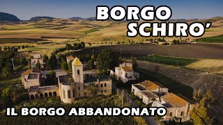 IL BORGO ABBANDONATO  Borgo Schirò  27 Maggio 2021 [upl. by Aicram]