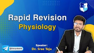 Remarkable Rapid Revision Physiology By Dr Sree Teja  FMGE and Neet Pg 2024 [upl. by Hurleigh]